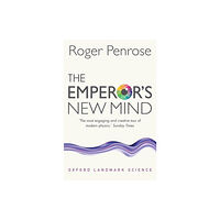 Oxford University Press The Emperor's New Mind (häftad, eng)
