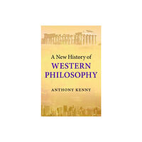 Oxford University Press A New History of Western Philosophy (inbunden, eng)