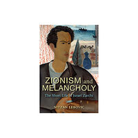 Indiana university press Zionism and Melancholy (inbunden, eng)