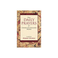 Spck publishing Some Daily Prayers for Church of England People (häftad, eng)