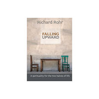 Spck publishing Falling Upward (häftad, eng)