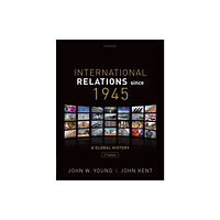 Oxford University Press International Relations Since 1945 (häftad, eng)
