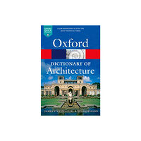Oxford University Press The Oxford Dictionary of Architecture (häftad, eng)