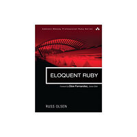 Pearson Education (US) Eloquent Ruby (häftad, eng)