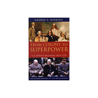 Oxford University Press Inc From Colony to Superpower (häftad, eng)