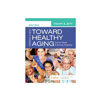 Elsevier - Health Sciences Division Ebersole & Hess' Toward Healthy Aging (häftad, eng)