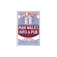 Pan Macmillan Man Walks Into A Pub (häftad, eng)