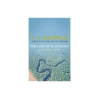 Pan Macmillan The Loss of El Dorado (häftad, eng)