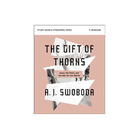 Zondervan The Gift of Thorns Study Guide plus Streaming Video (häftad, eng)