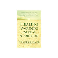 Zondervan Healing the Wounds of Sexual Addiction (häftad, eng)