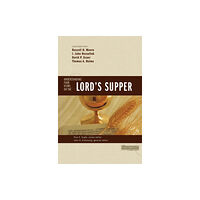 Zondervan Understanding Four Views on the Lord's Supper (häftad, eng)