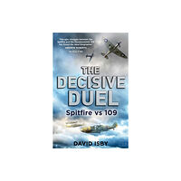 Little, Brown Book Group The Decisive Duel (häftad, eng)