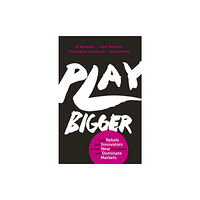 Little, Brown Book Group Play Bigger (häftad, eng)