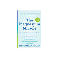 Random House USA Inc The Magnesium Miracle (Second Edition) (häftad, eng)
