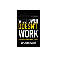 Little, Brown Book Group Willpower Doesn't Work (häftad, eng)