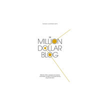 Little, Brown Book Group The Million Dollar Blog (häftad, eng)
