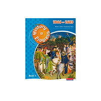 Pearson Education Limited History in Progress: Pupil Book 1 (1066-1603) (häftad, eng)