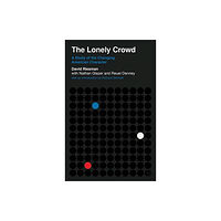 Yale university press The Lonely Crowd (häftad, eng)