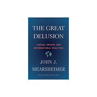 Yale university press The Great Delusion (häftad, eng)