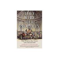 Yale university press They Were Her Property (häftad, eng)