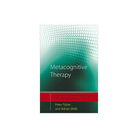 Taylor & francis ltd Metacognitive Therapy (häftad, eng)