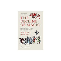 Yale university press The Decline of Magic (häftad, eng)