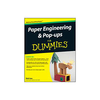 John Wiley & Sons Inc Paper Engineering and Pop–ups For Dummies (häftad, eng)