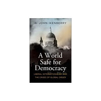 Yale university press A World Safe for Democracy (häftad, eng)