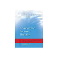 Taylor & francis ltd Compassion Focused Therapy (häftad, eng)