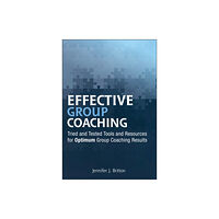 John Wiley & Sons Inc Effective Group Coaching (inbunden, eng)