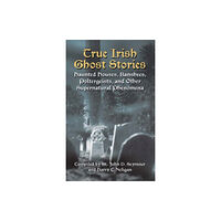 Dover publications inc. True Irish Ghost Stories (häftad, eng)