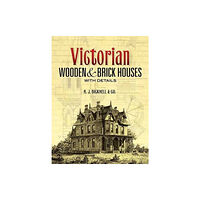 Dover publications inc. Victorian Wooden and Brick Houses with Details (häftad, eng)