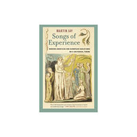 University of california press Songs of Experience (häftad, eng)