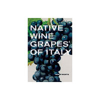 University of california press Native Wine Grapes of Italy (inbunden, eng)