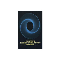 Dover publications inc. Einstein'S Theory of Relativity (häftad, eng)