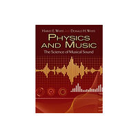 Dover publications inc. Physics and Music (häftad, eng)