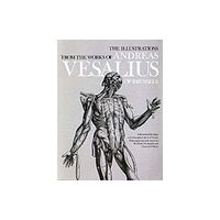 Dover publications inc. The Illustrations from the Works of Andreas Vesalius of Brussels (häftad, eng)