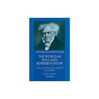 Dover publications inc. The World as Will and Representation, Vol. 1 (häftad, eng)
