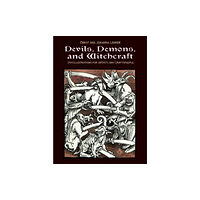 Dover publications inc. Devils, Demons, and Witchcraft (häftad, eng)