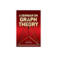 Dover publications inc. A Seminar on Graph Theory (häftad, eng)