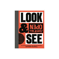 Thames & Hudson Ltd Anthony Burrill: Look & See (inbunden, eng)