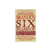 Random House USA Inc Six Pillars of Self-Esteem (häftad, eng)