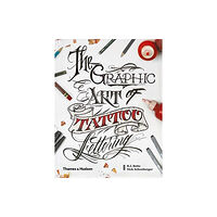 Thames & Hudson Ltd The Graphic Art of Tattoo Lettering (inbunden, eng)