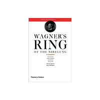 Thames & Hudson Ltd Wagner's Ring of the Nibelung (häftad, eng)