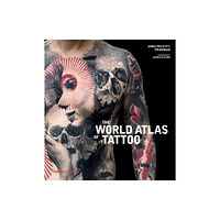 Thames & Hudson Ltd The World Atlas of Tattoo (häftad, eng)