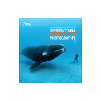 The Natural History Museum Wildlife Photographer of the Year: Unforgettable Underwater Photography (inbunden, eng)