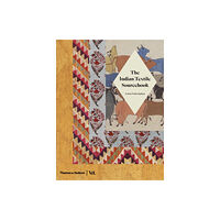 Thames & Hudson Ltd The Indian Textile Sourcebook (inbunden, eng)