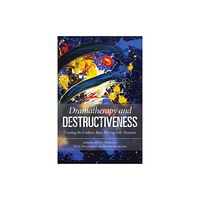 Taylor & francis ltd Dramatherapy and Destructiveness (häftad, eng)
