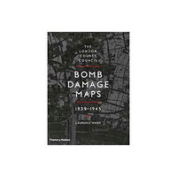 Thames & Hudson Ltd The London County Council Bomb Damage Maps 1939-1945 (inbunden, eng)