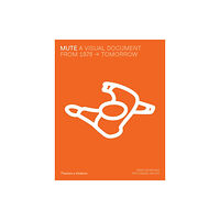 Thames & Hudson Ltd Mute (inbunden, eng)